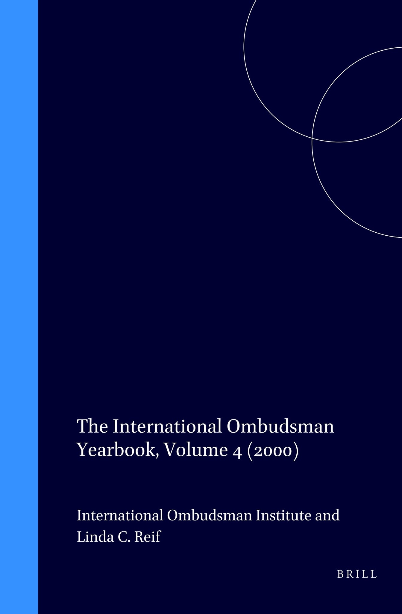 Cover image for The International Ombudsman Yearbook, Volume 4 (2000) ISBN 9789041116222